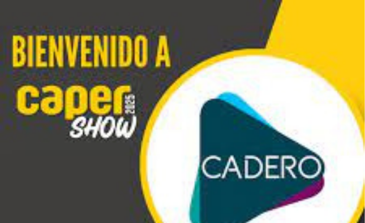 CADERO en CAPER show